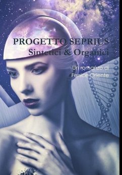 Progetto Seprius - Sintetici & Organici - Oriente, Fenice