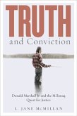Truth and Conviction Truth and Conviction