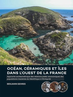 Océan, céramiques et îles dans l¿ouest de la France - Gehres, Benjamin