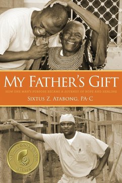 My Father's Gift - Atabong, Sixtus Z.