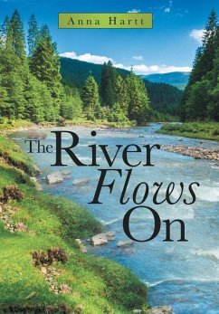 The River Flows On - Hartt, Anna