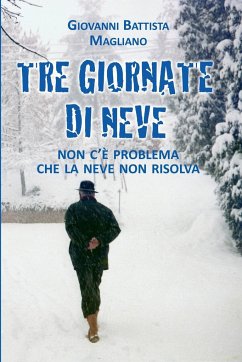 Tre Giornate di Neve - Magliano, Giovanni Battista