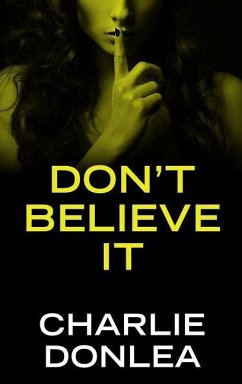 Don't Believe It - Donlea, Charlie