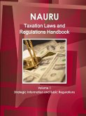 Nauru Taxation Laws and Regulations Handbook Volume 1 Strategic Information and Basic Regulations