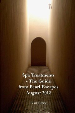 Spa Treatments - The Guide from Pearl Escapes August 2012 - Howie, Pearl