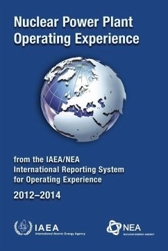 Nuclear Power Plant Operating Experience from the Iaea/NEA International Reporting System for Operating Experience 2012-2014