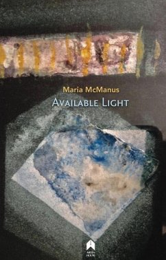 Available Light - McManus, Maria