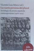 La cuarta persona del plural . Antología de poesía española contemporánea