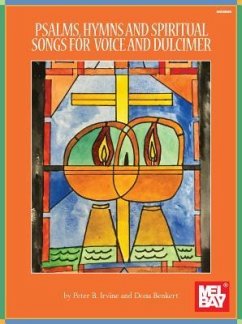 Psalms, Hymns and Spiritual Songs for Voice and Dulcimer - Irvine, Peter