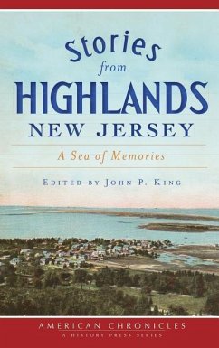 Stories from Highlands, New Jersey: A Sea of Memories