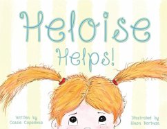 Heloise Helps! - Capadona, Cassie