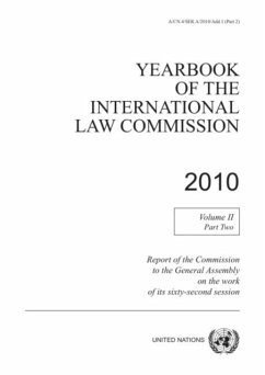 Yearbook of the International Law Commission 2010 - United Nations: International Law Commission