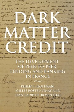 Dark Matter Credit - Hoffman, Philip T.; Postel-Vinay, Gilles; Rosenthal, Jean-Laurent