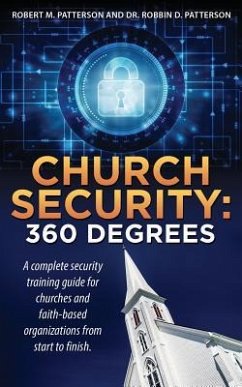 Church Security: 360 Degrees - Patterson, Robert M. Patterson and R.