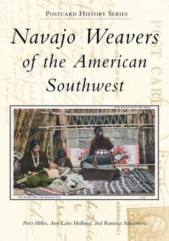 Navajo Weavers of the American Southwest - Hiller, Peter; Hedlund, Ann Lane; Sakiestewa, Ramona