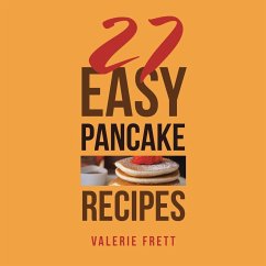 27 Easy Pancake Recipes - Frett, Valerie