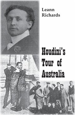 Houdini's Tour of Australia - Richards, Leann