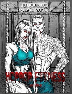 Adult Coloring Book Horror Fitness - Shah, A. M.