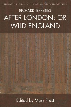 Richard Jefferies, After London; or Wild England - Jefferies, Richard