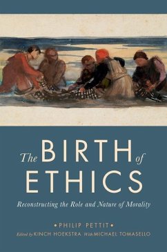 The Birth of Ethics - Pettit, Philip