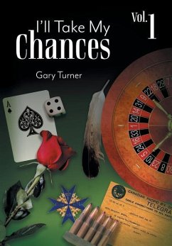 I'll Take My Chances - Turner, Gary