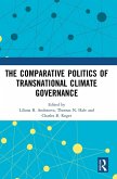 The Comparative Politics of Transnational Climate Governance