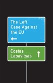 The Left Case Against the Eu