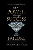 Real Power Through Success and Failure