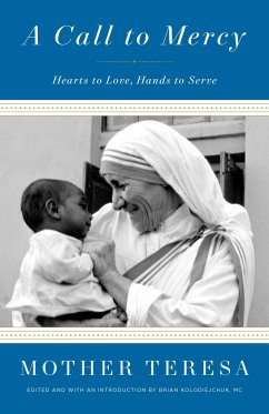 A Call to Mercy - Mother Teresa