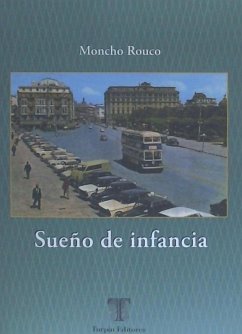 Sueño de infancia - Rouco, Moncho