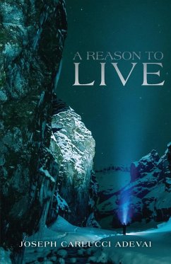 A Reason to Live - Joseph, Adevai C