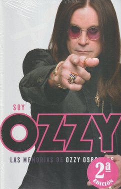 Soy Ozzy : las memorias de Ozzy Osbourne - Osbourne, Ozzy; Ayres, Chris