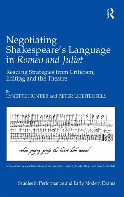 Negotiating Shakespeare's Language in Romeo and Juliet - Hunter, Lynette; Lichtenfels, Peter