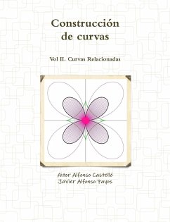 Construcción de curvas Vol 2 - Alfonso Fayos, Javier; Alfonso Castelló, Aitor