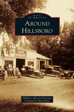 Around Hillsboro - Evans, Max; Hillsboro Historical Society