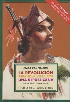 La revolución española vista por una republicana - Campoamor, Clara