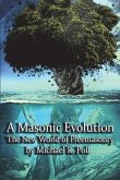 A Masonic Evolution