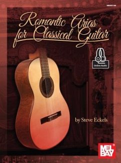 Romantic Arias for Classical Guitar - Eckels, Steven