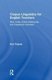 Corpus Linguistics for English Teachers