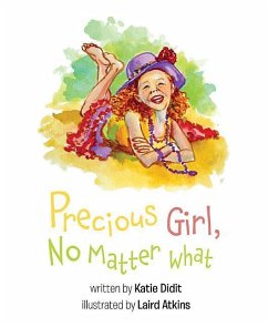 Precious Girl No Matter What - Didit, Katie