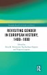 Revisiting Gender in European History,... - Bild 1