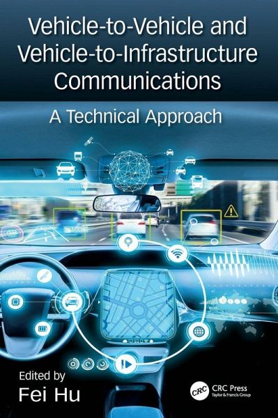 Vehicle-to-Vehicle and Vehicle-to-Infrastructure Communications Vehicle-to-Vehicle and Vehicle-to-Infrastructure Communications