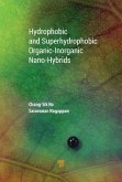 Hydrophobic and Superhydrophobic Organic&#8208;Inorganic Nano&#8208;Hybrids