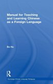 Manual for Teaching and Learning Chinese as a Foreign Language