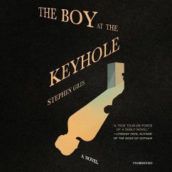 The Boy at the Keyhole - Giles, Stephen