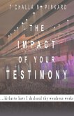 The Impact of Your Testimony (eBook, ePUB)