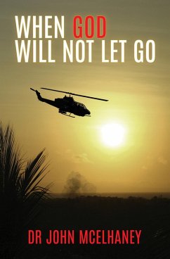 When God Will Not Let Go (eBook, ePUB) - McElhaney, John