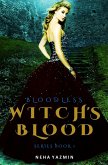 Bloodless (Witch's Blood Series, #1) (eBook, ePUB)