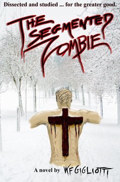 Cover The Segmented Zombie (eBook, ePUB)