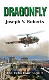Dragonfly (The Echo Four Saga, #9) (eBook, ePUB) Dragonfly (The Echo Four Saga, #9) (eBook, ePUB)